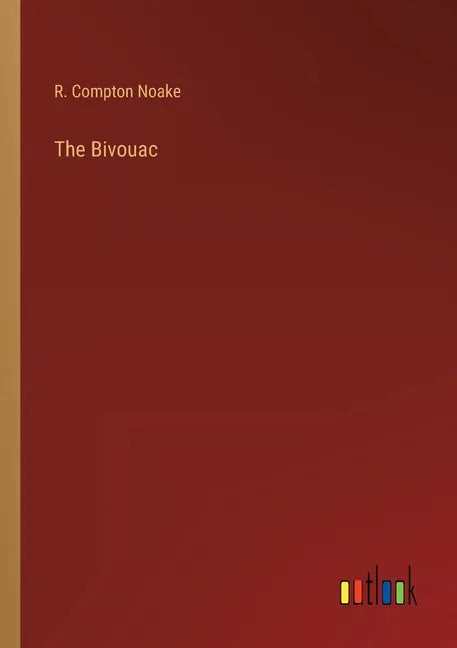 The Bivouac - Paperback