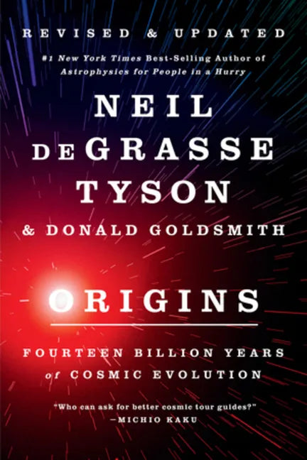 Origins: Fourteen Billion Years of Cosmic Evolution - Paperback