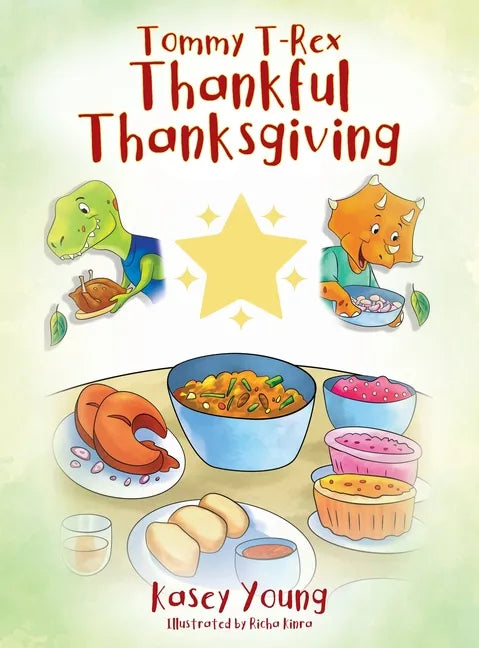Tommy T-Rex Thankful Thanksgiving - Hardcover