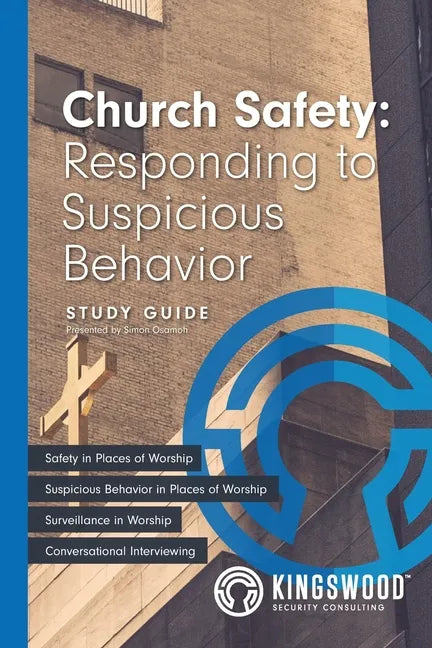Church Safety: Responding to Suspicious Behavior - Paperback