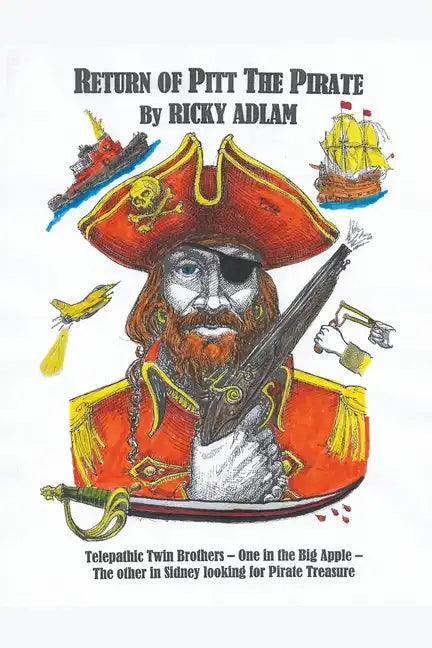 Return of Pitt the Pirate - Paperback
