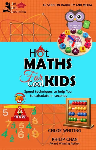 Hot Maths for Cool Kids: Rapid mathematical tricks to make YOU amazing - Paperback