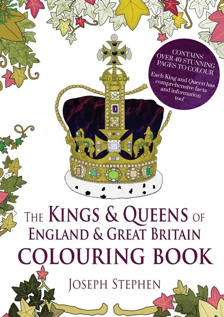 The Kings and Queens of England and Great Britain Colouring Book - Paperback