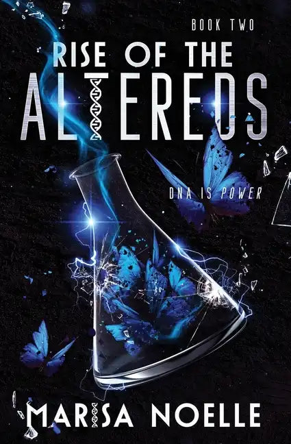 The Rise of the Altereds: The Unadjusteds book 2 - Paperback