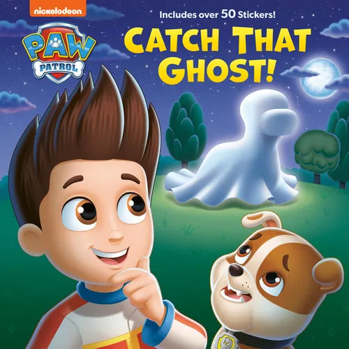 Catch That Ghost! (Paw Patrol) - Hardcover