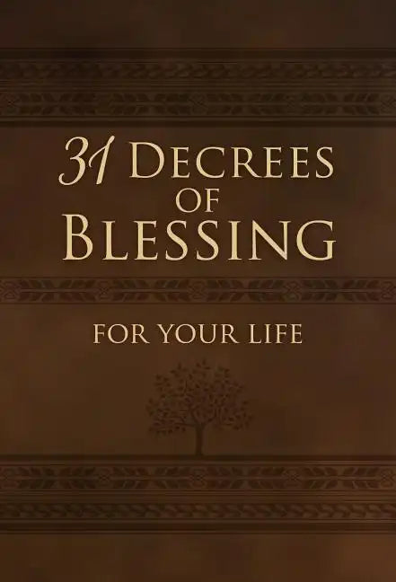 31 Decrees of Blessing for Your Life - Imitation Leather