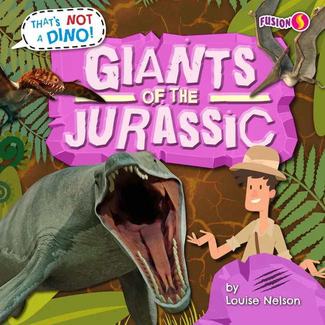 Giants of the Jurassic - Library Binding