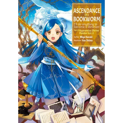 Ascendance of a Bookworm: Part 2 Volume 2 (Light Novel) - Paperback