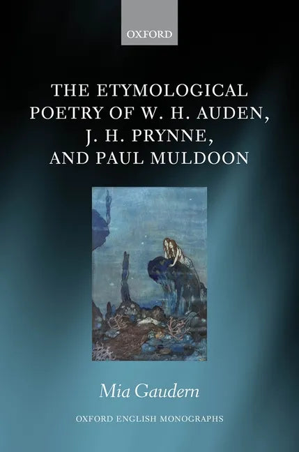 Etymol Poet Auden Prynne Muldoon OEM C - Hardcover