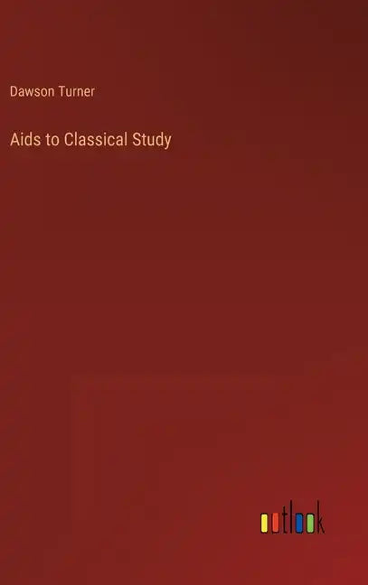 Aids to Classical Study - Hardcover