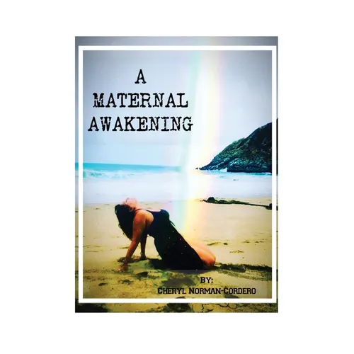 A Maternal Awakening - Paperback