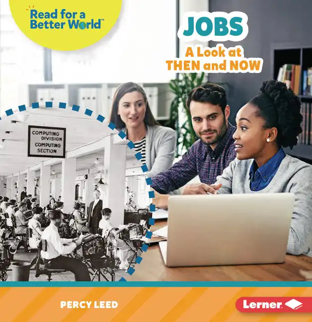 Jobs: A Look at Then and Now - Paperback