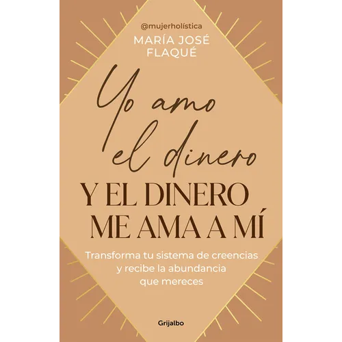 Yo Amo El Dinero Y El Dinero Me Ama a Mí / I Love Money, and Money Loves Me - Paperback