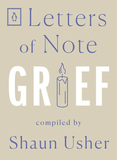 Letters of Note: Grief - Paperback