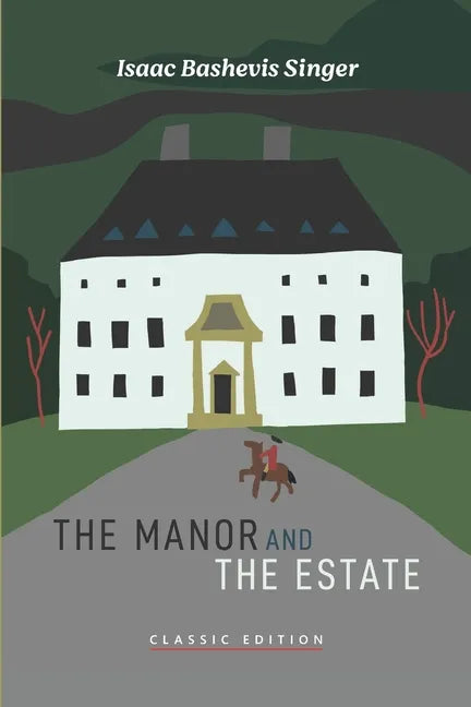 The Manor and The Estate - Paperback