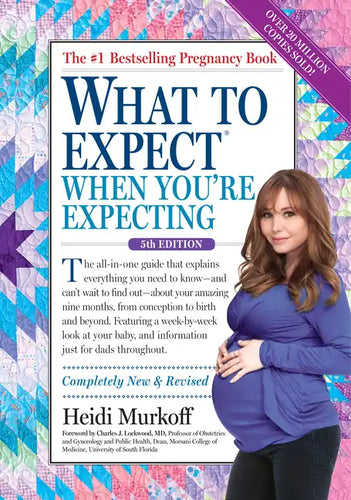 What to Expect When You're Expecting: (Updated in 2024) - Hardcover