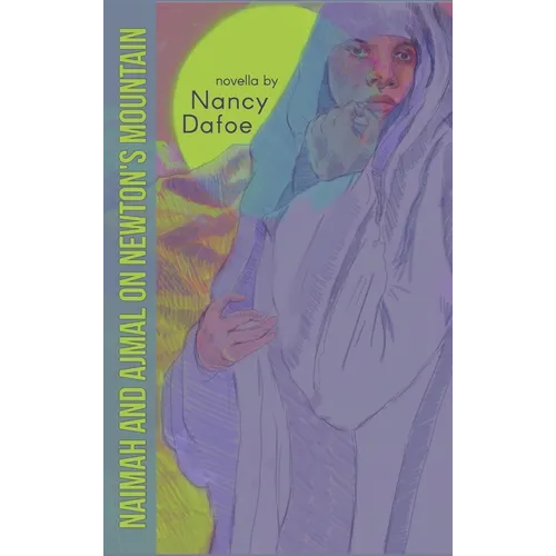 Naimah and Ajmal on Newton's Mountain - Hardcover