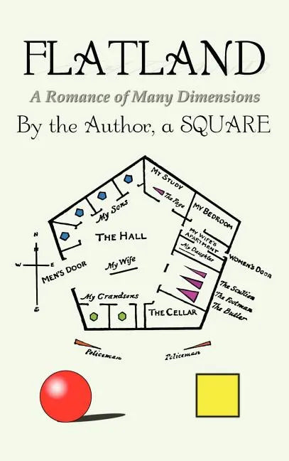 Flatland: a Romance of Many Dimensions - Hardcover