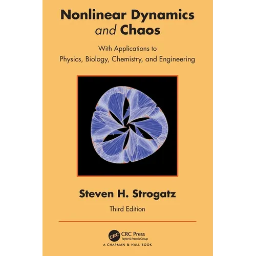 Nonlinear Dynamics and Chaos: With Applications to Physics, Biology, Chemistry, and Engineering - Paperback