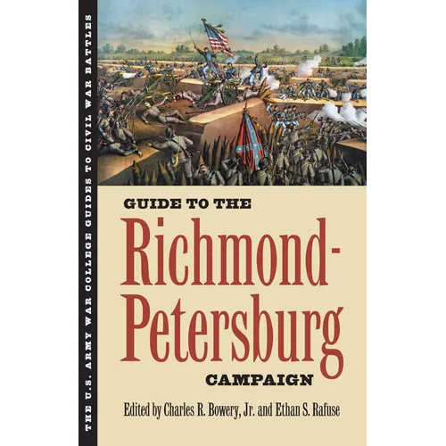 Guide to the Richmond-Petersburg Campaign - Paperback