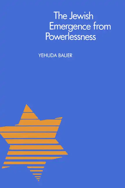 The Jewish Emergence from Powerlessness - Paperback