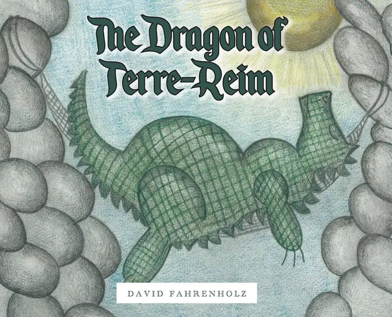 The Dragon of Terre-Reim - Hardcover