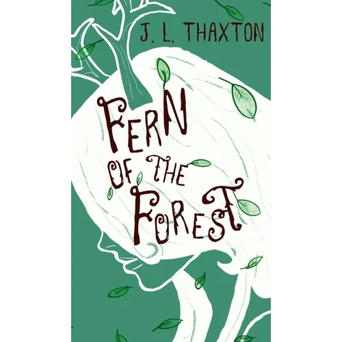 Fern of the Forest - Hardcover