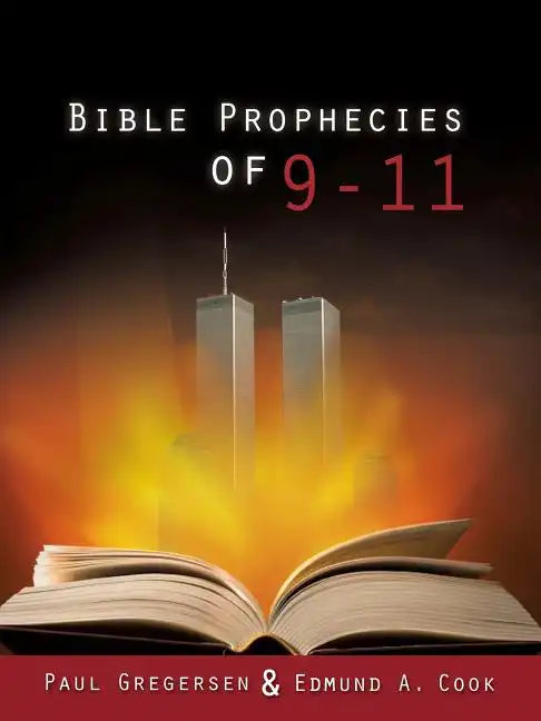 Bible Prophecies of 9-11 - Paperback
