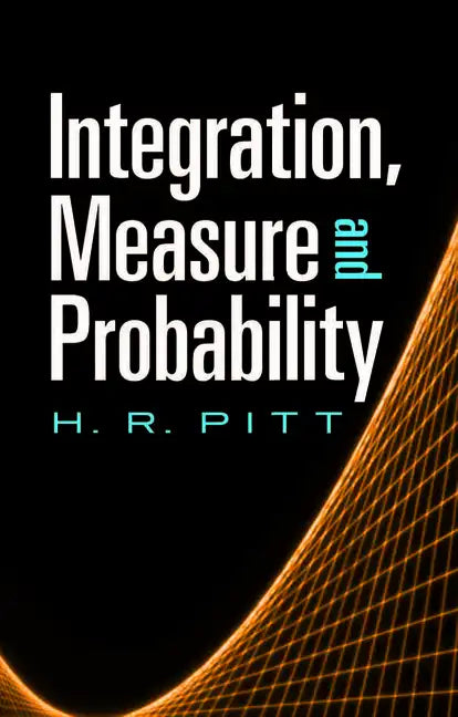 Integration, Measure and Probability - Paperback