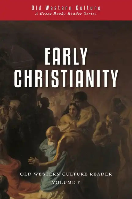 Early Christianity: Patristic Selections - Paperback