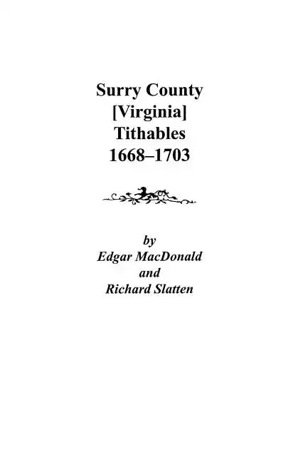 Surry County [Virginia] Tithables, 1668-1703 - Paperback