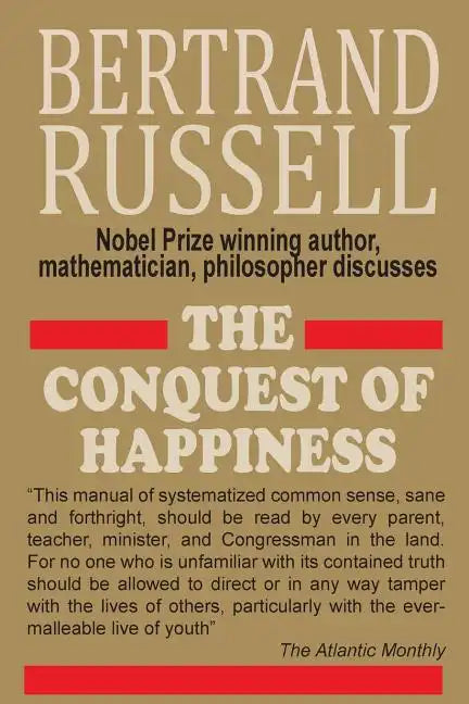The Conquest of Happiness - Paperback