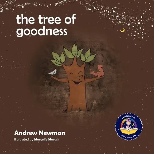 The Tree of Goodness: Helping children love themselves as they are - Paperback