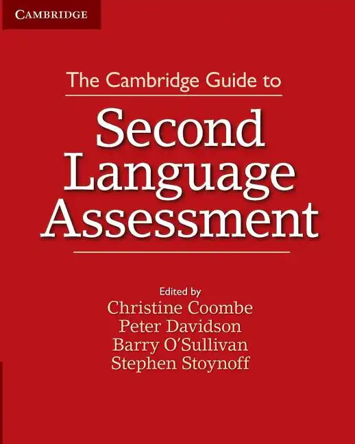 The Cambridge Guide to Second Language Assessment - Paperback