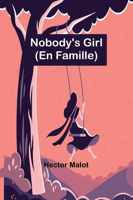 Nobody's Girl; (En Famille) - Paperback