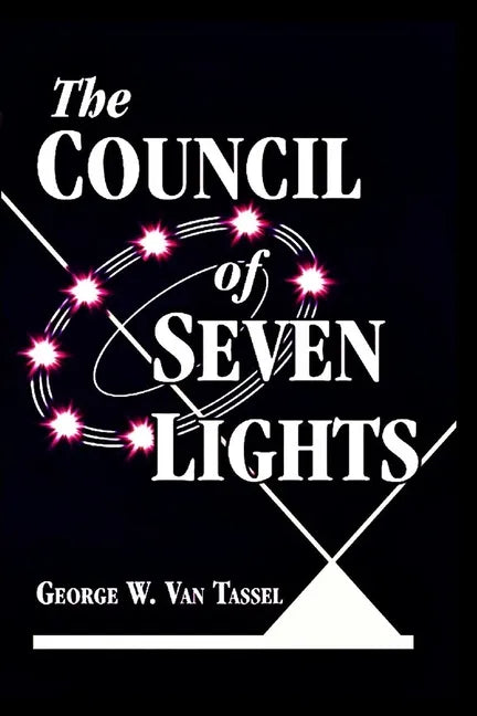 The COUNCIL OF THE SEVEN LIGHTS - Paperback