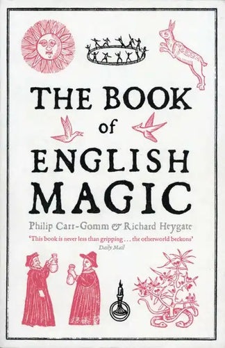 The Book of English Magic: A History - Paperback