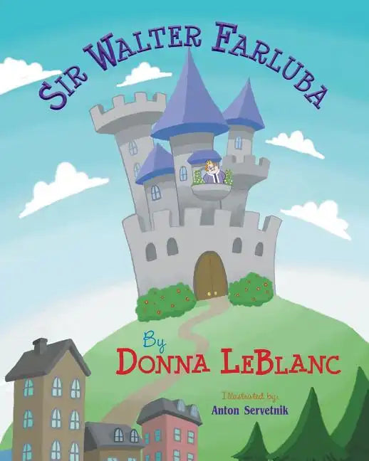 Sir Walter Farluba - Paperback