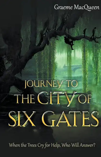 Journey to the City of Six Gates - Paperback