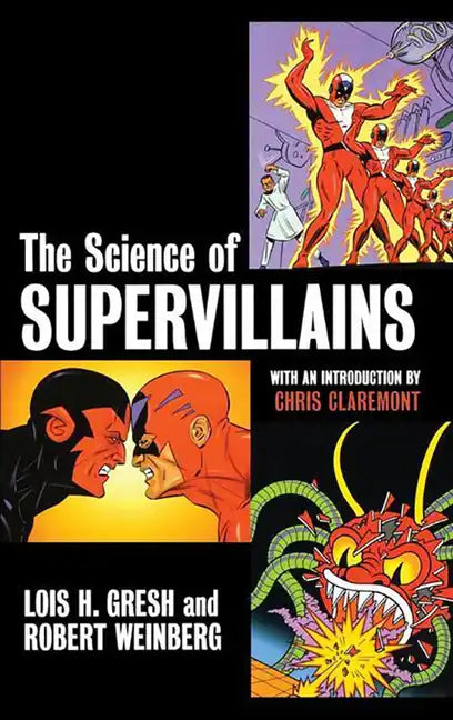 The Science of Supervillains - Hardcover