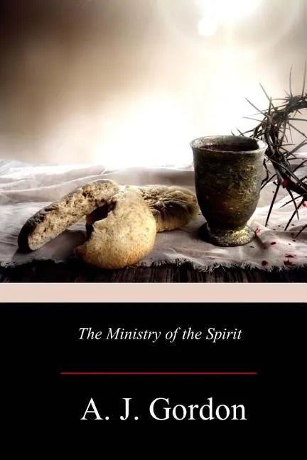 The Ministry of the Spirit - Paperback