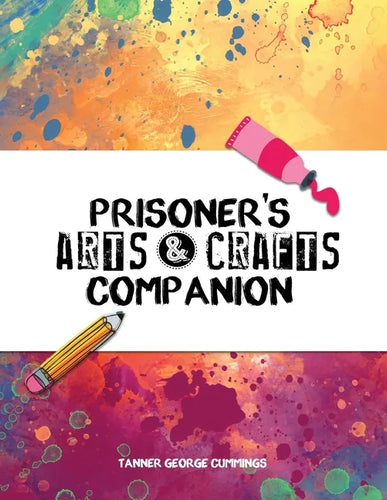 Prisoner's Arts and Crafts Companion - Paperback