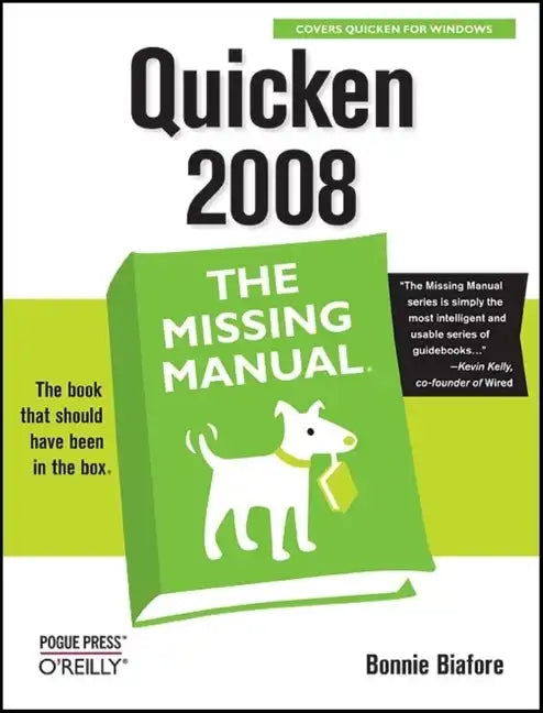 Quicken 2008: The Missing Manual - Paperback