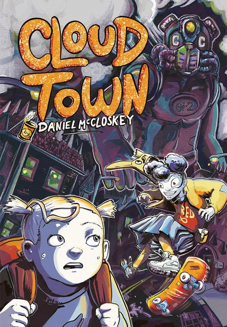 Cloud Town: A Graphic Novel - Hardcover