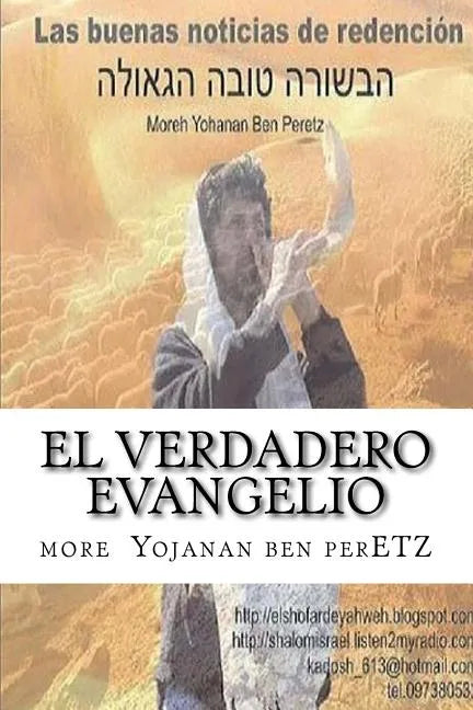 EL Verdadero Evangelio: Id por las ovejas perdidas - Paperback
