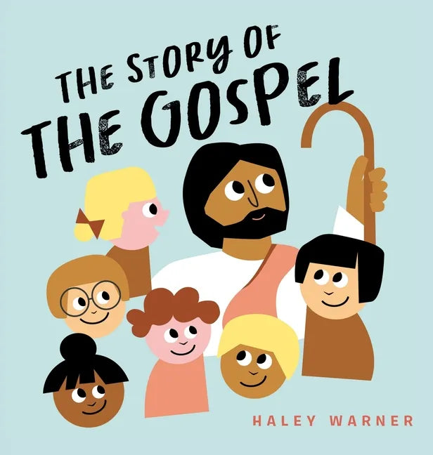 The Story of the Gospel - Hardcover
