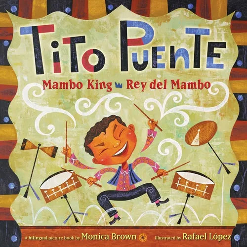 Tito Puente, Mambo King/Tito Puente, Rey del Mambo: Bilingual English-Spanish - Paperback