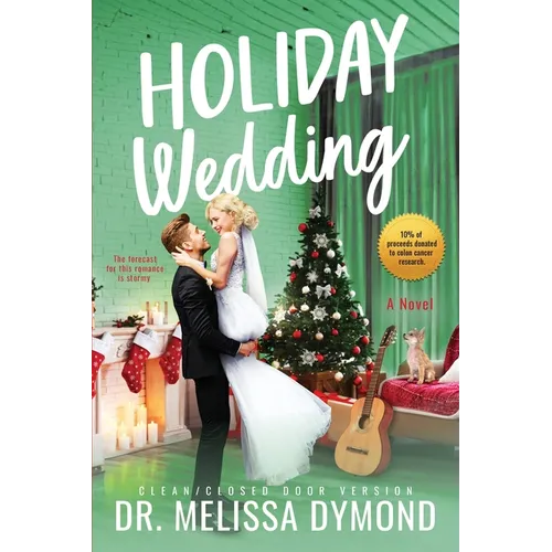 Holiday Wedding-a sweet holiday romance with suspense: A sweet holiday romance with suspense - Paperback