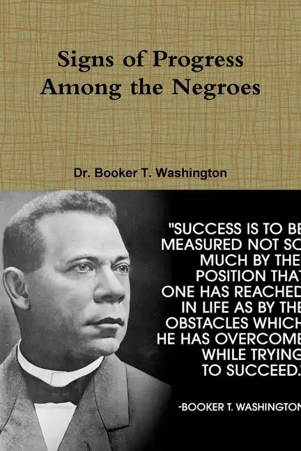 Signs of Progress Among the Negroes - Paperback