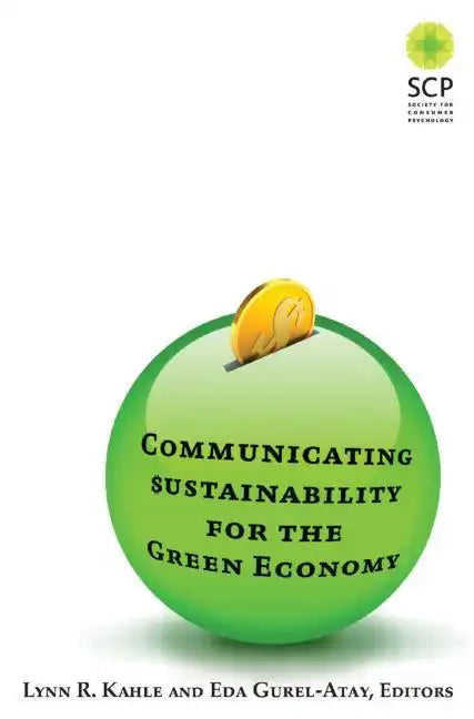 Communicating Sustainability for the Green Economy - Paperback